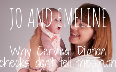Why Cervical Dilation checks don’t tell the truth