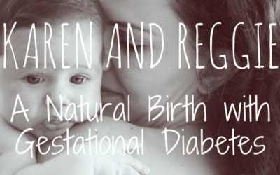 A Natural Birth with Gestational Diabetes – Positive Birth Stories